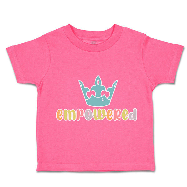 Toddler Clothes Empower Crown Toddler Shirt Baby Clothes Cotton