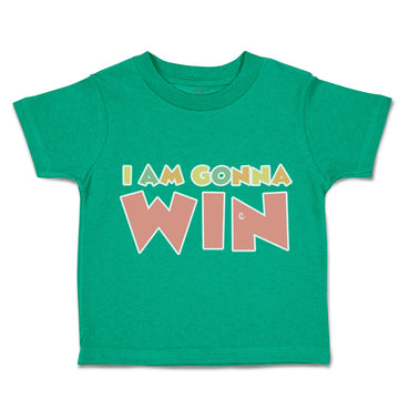 Toddler Clothes I Am Going to Win Toddler Shirt Baby Clothes Cotton