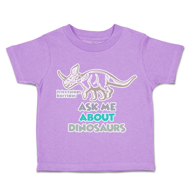 Toddler Clothes Triceratops Horridus Ask Me Dinosaurs Toddler Shirt Cotton