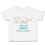 Toddler Clothes Triceratops Horridus Ask Me Dinosaurs Toddler Shirt Cotton