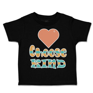 Toddler Clothes Choose Kind Heart Love Toddler Shirt Baby Clothes Cotton