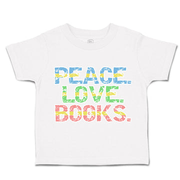 Toddler Clothes Peace Love Books Toddler Shirt Baby Clothes Cotton