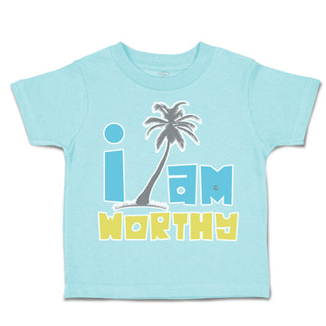 Toddler Clothes I Am Worthy Palm Trees Toddler Shirt Baby Clothes Cotton