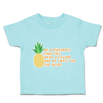 Toddler Clothes Be A Pineapple Stand Tall Wear A Crown Toddler Shirt Cotton