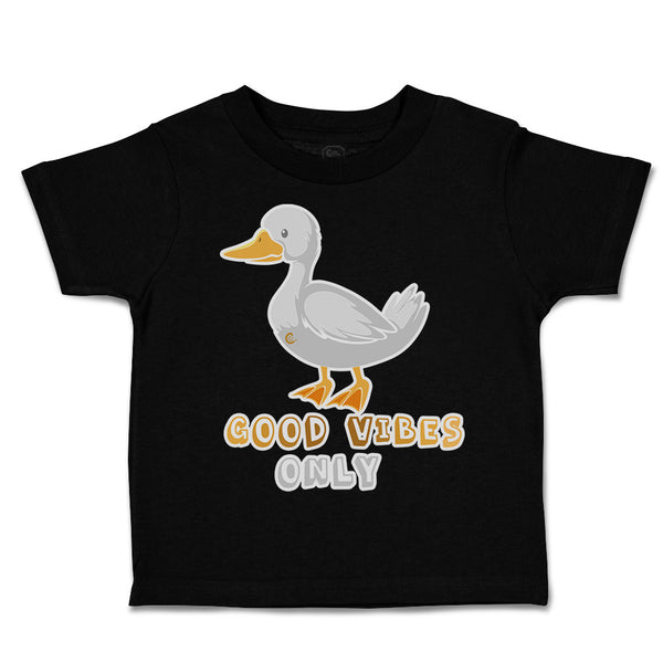 Toddler Clothes Good Vibes Only Duck Toddler Shirt Baby Clothes Cotton