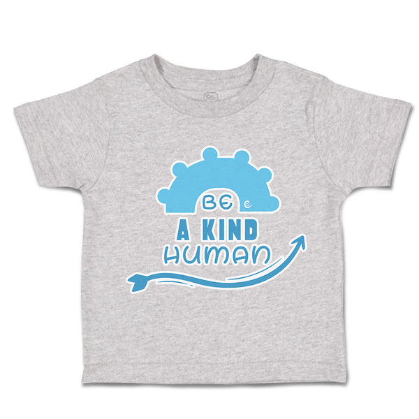 Toddler Clothes Be A Kind Human Toddler Shirt Baby Clothes Cotton