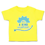 Toddler Clothes Be A Kind Human Toddler Shirt Baby Clothes Cotton