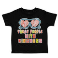 Toddler Clothes Treat People with Kindness Shades Toddler Shirt Cotton