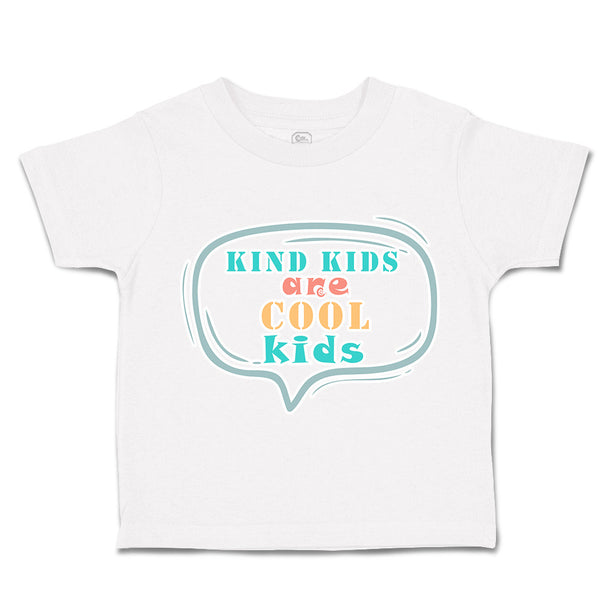 Toddler Clothes Kind Kids Are Cool Kids Toddler Shirt Baby Clothes Cotton