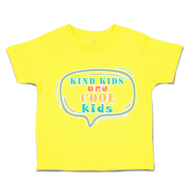Toddler Clothes Kind Kids Are Cool Kids Toddler Shirt Baby Clothes Cotton