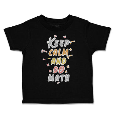 Toddler Clothes Keep Calm and Do Math Toddler Shirt Baby Clothes Cotton