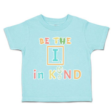 Toddler Clothes Be The I in Kind Leaves Toddler Shirt Baby Clothes Cotton