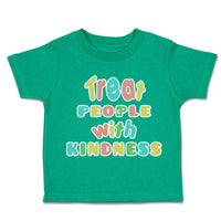 Toddler Clothes Treat People with Kindness Toddler Shirt Baby Clothes Cotton