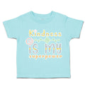 Toddler Clothes Kindness Is My Super Power Heart Toddler Shirt Cotton