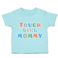 Toddler Clothes Tough like Mommy Toddler Shirt Baby Clothes Cotton