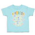 Toddler Clothes Kindness No Act of Kindness How Small Wasted Toddler Shirt