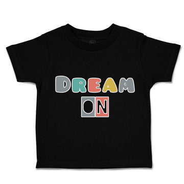 Toddler Clothes Dream on Toddler Shirt Baby Clothes Cotton