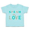 Toddler Clothes Speak Love Toddler Shirt Baby Clothes Cotton