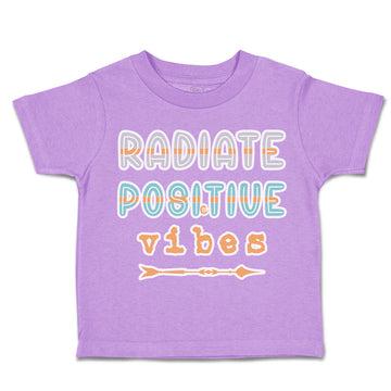 Toddler Clothes Radiate Positive Vibes Arrow Toddler Shirt Baby Clothes Cotton