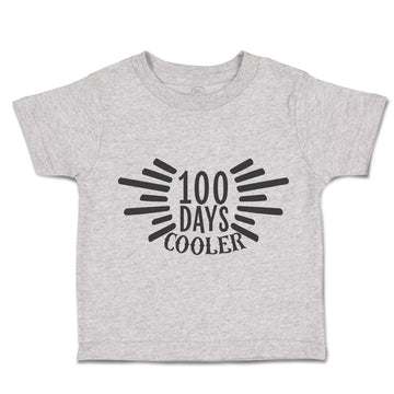 Toddler Clothes 100 Days Cooler Toddler Shirt Baby Clothes Cotton