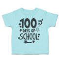 Toddler Clothes 100 Days of School with Arrow Toddler Shirt Baby Clothes Cotton