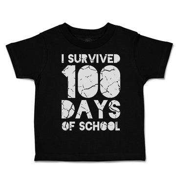 Toddler Clothes I Survived 100 Days of School Style A Toddler Shirt Cotton