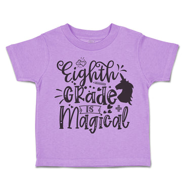 Toddler Clothes Eighth Grade Is Magical Toddler Shirt Baby Clothes Cotton