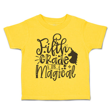 Toddler Clothes Fifth Grade Is Magical Toddler Shirt Baby Clothes Cotton