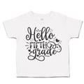 Toddler Clothes Hello Fifth Grade Style B Toddler Shirt Baby Clothes Cotton