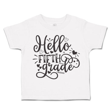 Toddler Clothes Hello Fifth Grade Style B Toddler Shirt Baby Clothes Cotton