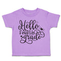 Toddler Clothes Hello Fourth Grade Style B Toddler Shirt Baby Clothes Cotton