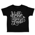 Toddler Clothes Hello Third Grade Style B Toddler Shirt Baby Clothes Cotton