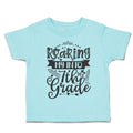 Toddler Clothes Roaring My into 7Th Grade Style A Toddler Shirt Cotton