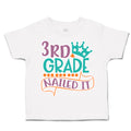 Toddler Clothes 3Rd Grade Nailed It Toddler Shirt Baby Clothes Cotton