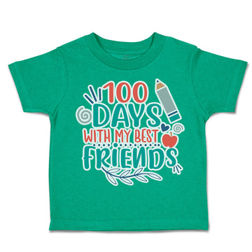 Toddler Clothes 100 Days with My Best Friends Toddler Shirt Baby Clothes Cotton