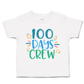 Toddler Clothes 100 Days Crew Toddler Shirt Baby Clothes Cotton