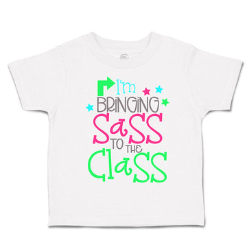 Toddler Clothes I'M Bringing Sass to The Class Toddler Shirt Baby Clothes Cotton