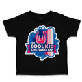 Toddler Clothes The Cool Kid Showed up Toddler Shirt Baby Clothes Cotton