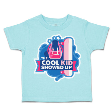 Toddler Clothes The Cool Kid Showed up Toddler Shirt Baby Clothes Cotton