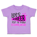 Toddler Clothes Let's Cheer for A New School Year Toddler Shirt Cotton