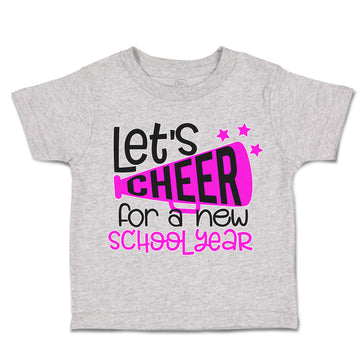 Toddler Clothes Let's Cheer for A New School Year Toddler Shirt Cotton