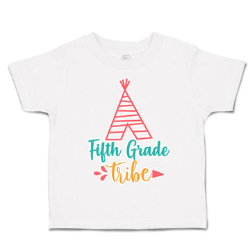 Toddler Clothes Fifth Grade Tribe Toddler Shirt Baby Clothes Cotton