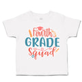 Toddler Clothes Fourth Grade Squad Toddler Shirt Baby Clothes Cotton