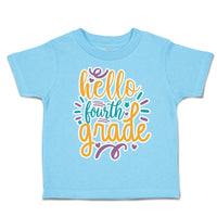 Toddler Clothes Hello Fourth Grade Style A Toddler Shirt Baby Clothes Cotton