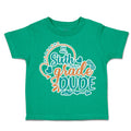 Toddler Clothes Sixth Grade Dude Toddler Shirt Baby Clothes Cotton