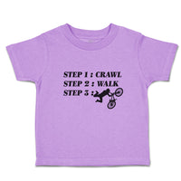 Toddler Clothes Step 1: Crawl Step 2: Walk Step 3: Cycling Sports Toddler Shirt