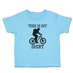 Toddler Clothes This Is My Shirt Sport Cycling Silhouette Toddler Shirt Cotton