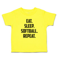 Eat. Sleep. Softball. Repeat.