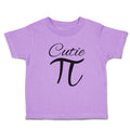 Toddler Clothes Cutie Pi, Mathematical Symbol Toddler Shirt Baby Clothes Cotton